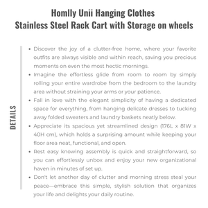 Homlly Unii Hanging Clothes Stainless Steel Rack Cart with Storage on wheels