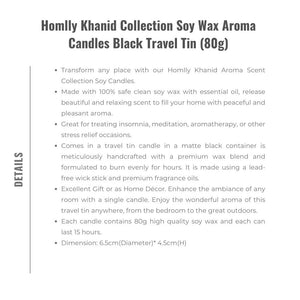 Homlly Khanid Collection Soy Wax Aroma Candles Black Travel Tin (80g)